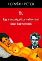 Öl - Egy sorozatgyilkos vallomásai, Störr kapitánynak