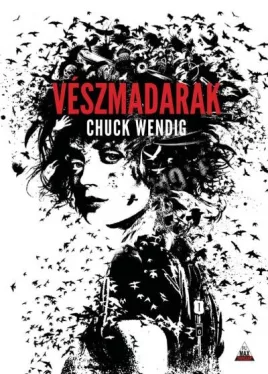 Vészmadarak - Miriam Black 1.