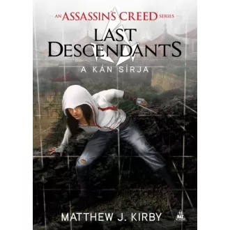 Assassin's Creed - Last Descendants - A kán sírja