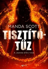 Tisztítótűz - A Jeanne d'Arc-titok
