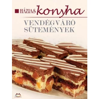 Vendégváró sütemények - Házias konyha