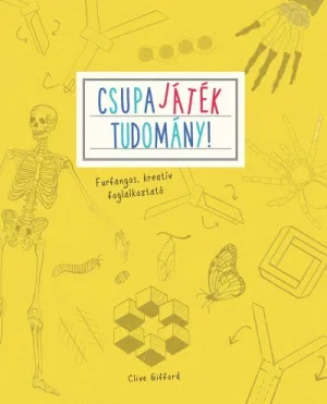 Csupa játék - Tudomány!