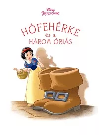 Hófehérke és a három óriás - Új történetek