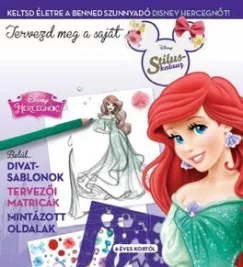 Tervezd meg saját divatod 1. - Disney hercegnők