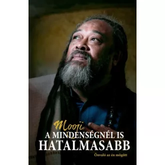A mindenségnél is hatalmasabb - Önvaló az én mögött