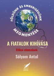   Földünk és emberiségünk megmentése - A fiatalok kihívása