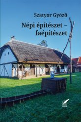 Népi építészet - Faépítészet