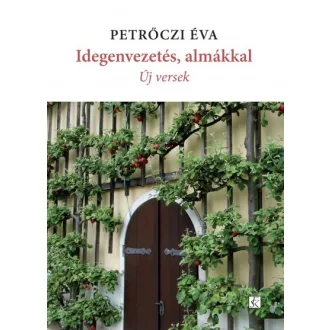 Idegenvezetés, almákkal - Új versek