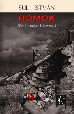 Romok - Egy honpolgár feljegyzései