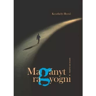 Magányt ragyogni
