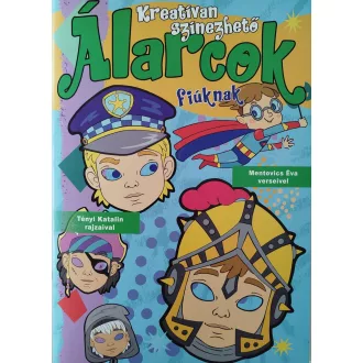 Kreatívan színezhető álarcok: Fiúknak