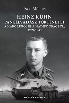 Heinz Kühn páncélvadász történetei