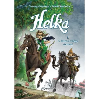 Helka - A Burok-völgy árnyai - Helka képregény 1.