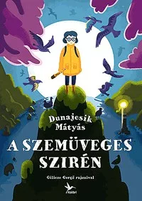 A Szemüveges Szirén 