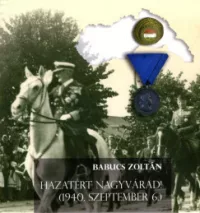 Hazatért Nagyvárad! - (1940. szeptember 6.)