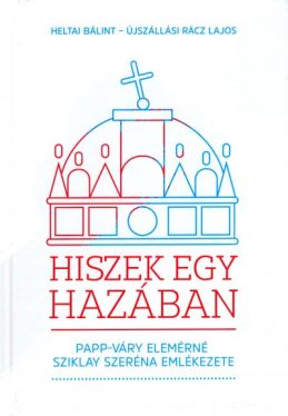 Hiszek egy hazában