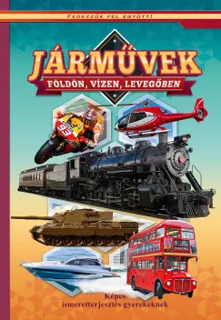 Járművek földön, vízen, levegőben