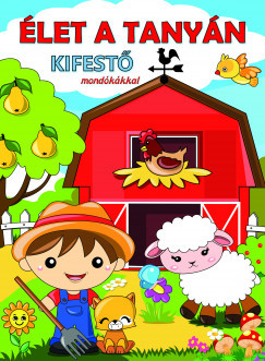 Élet a tanyán - Kifestő mondókákkal