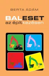 Baleset az építkezésen