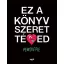 Ez a könyv szeret téged
