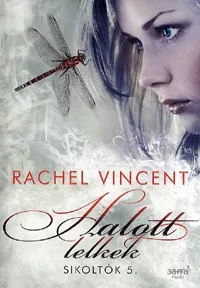 Halott lelkek - Sikoltók 5.