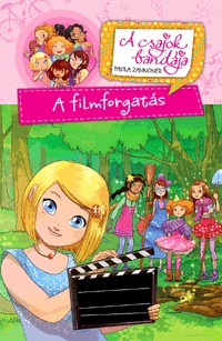 A filmforgatás - A csajok bandája 3.