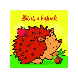 Süni, a bajnok - Állati kalandok - Szivacskönyv