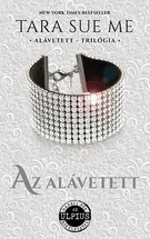 Az alávetett - Alávetett trilógia 1.