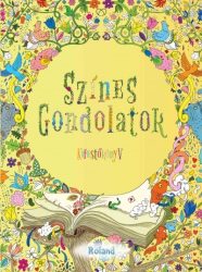 Színes gondolatok - Kifestőkönyv felnőtteknek