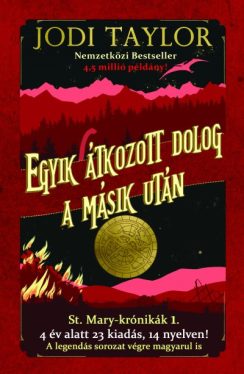 Egyik átkozott dolog a másik után - St. Mary-krónikák 1.