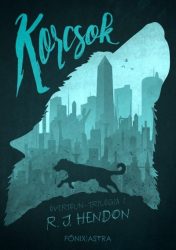 Korcsok - Overtoun -trilógia 1.