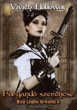 Forgandó szerencse - Winie Langton történetek 6.