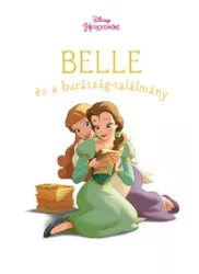 Belle és a barátság-találmány - Új történetek