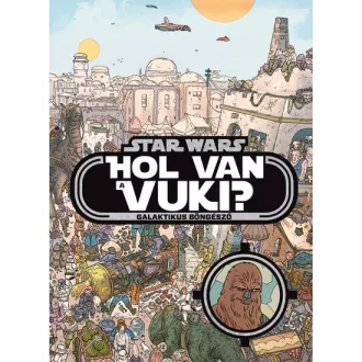 Star Wars - Hol van a vuki? - Galaktikus böngésző
