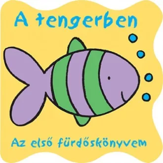 A tengerben - Az első fürdőskönyvem