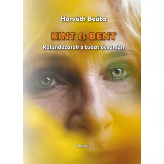 Kint és bent - Kalandozások a tudat óceánján