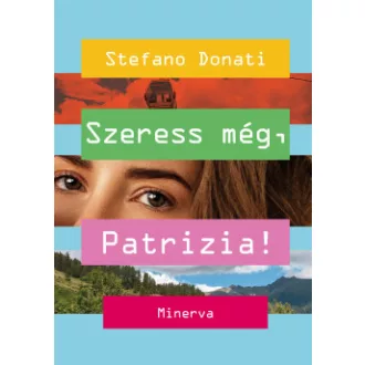 Szeress még, Patrizia!