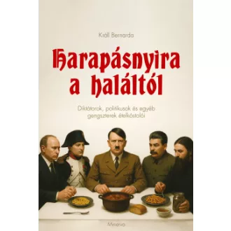 Harapásnyira a haláltól