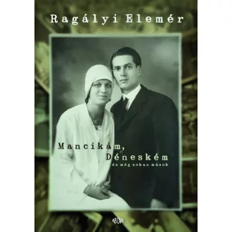 Mancikám, Déneském és még sokan mások