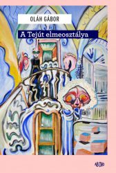 A Tejút elmeosztálya