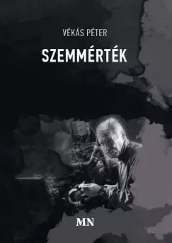 Vékás Péter - Szemmérték