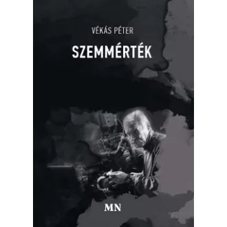 Vékás Péter - Szemmérték