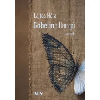 Lajtos Nóra - Gobelinpillangó