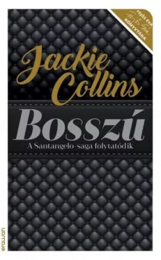 Bosszú - A Santangelo-saga folytatódik