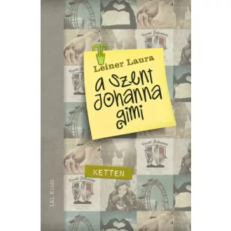 Ketten - A Szent Johanna gimi 6.
