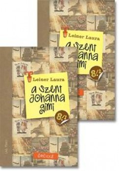 Örökké - A Szent Johanna gimi 8. 1-2.