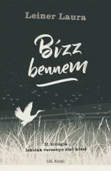   Bízz bennem - II. trilógia - Iskolák versenye első kötet