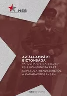 Az állampárt biztonsága