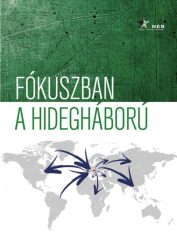 Fókuszban a hidegháború