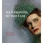 Ne kérdezd, ki voltam - Egy díva emlékére